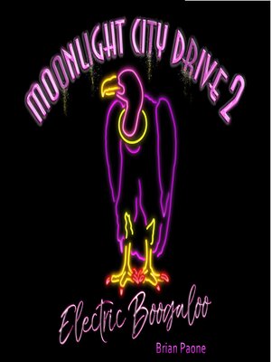 cover image of Moonlight City Drive 2